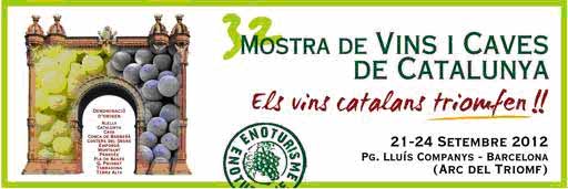 32a. Mostra de Vins i Caves de Catalunya 32a. Mostra de Vins i Caves de Catalunya