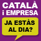 Català i empresa: ja estàs al dia?