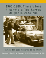 Presentació de les actes del Congrés 1960-1980. Transicions i canvis a les terres de parla catalana