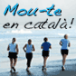Mou-te en català